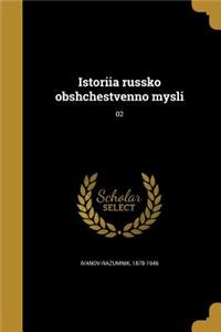 Istoriia russko obshchestvenno mysli; 02