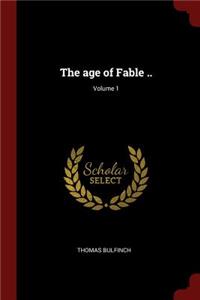 The Age of Fable ..; Volume 1