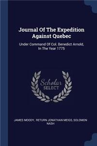 Journal Of The Expedition Against Quebec