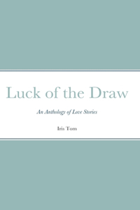 Luck of the Draw