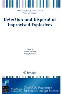 Detection and Disposal of Improvised Explosives