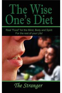 Wise One's Diet