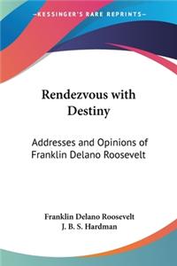 Rendezvous with Destiny