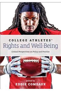 College Athletes' Rights and Well-Being
