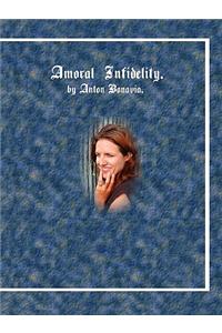 Amoral Infidelity