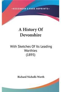 A History Of Devonshire