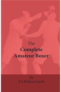 Complete Amateur Boxer
