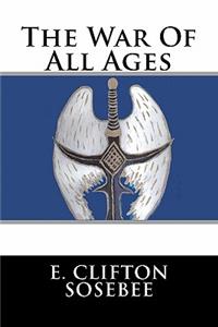 The War of All Ages