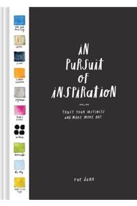 In Pursuit of Inspiration