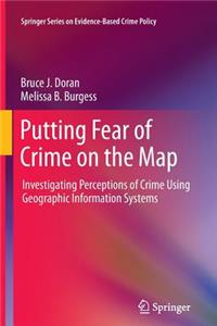 Putting Fear of Crime on the Map