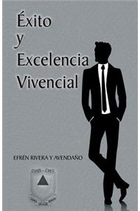 Exito y Excelencia Vivencial