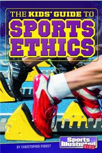 Kids' Guide to Sports Ethics