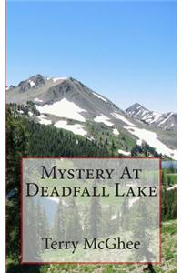 Mystery at Deadfall Lake: Mystery at Deadfall Lake