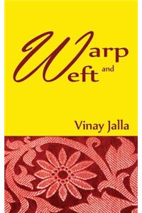 Warp and Weft