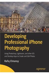 Developing Professional iPhone Photography