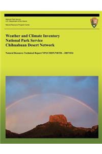 Weather and Climate Inventory National Park Service Chihuahuan Desert Network