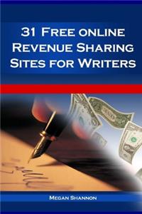 31 Free Online Revenue Sharing Sites for Writers