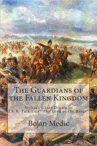 The Guardians of the Fallen Kingdom