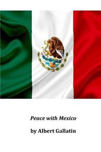 Peace with Mexico