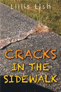 Cracks in the Sidewalk