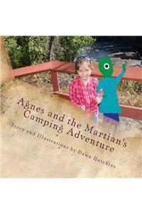 Agnes and the Martian's Camping Adventure