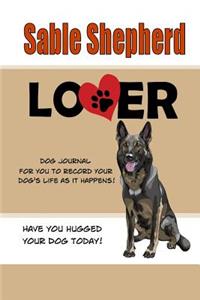 Sable Shepherd Lover Dog Journal