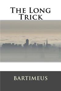 The Long Trick