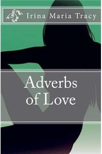 Adverbs of Love