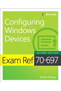 Exam Ref 70-697 Configuring Windows Devices