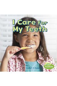 I Care for My Teeth
