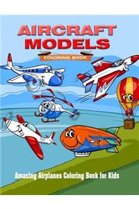 Aircraft Models Coloring Book