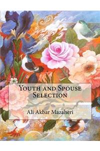 Youth and Spouse Selection