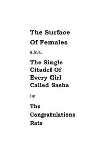 The Surface of Females
