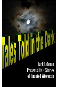 Tales Told in the Dark