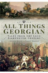 All Things Georgian