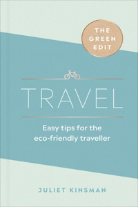 Green Edit: Travel
