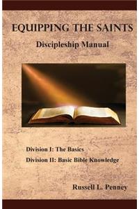 Equipping The Saints Discipleship Manual