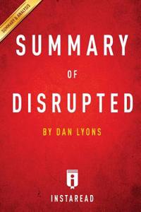 Summary of Disrupted