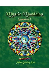 Mystic Mandalas - Geometrix 3
