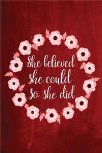 Chalkboard Journal - She Believed She Could So She Did (Red)