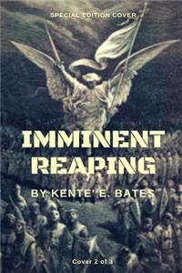 Imminent Reaping