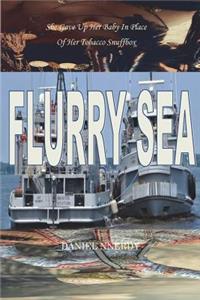 Flurry Sea