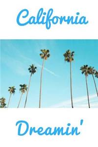 California Dreamin' - Writing Journal