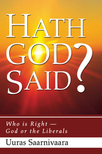 Hath God Said?