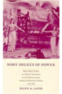 Some Degree of Power