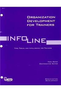 Organization Development for Trainers