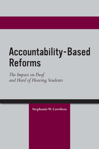 Accountability-Based Reforms