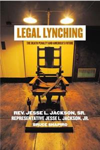 Legal Lynching