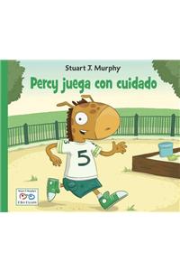 Percy Juega Con Cuidado