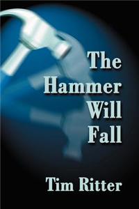 Hammer Will Fall